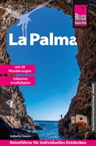Izabella Gawin - Reise Know-How Reiseführer La Palma mit 20 Wanderungen und Karte zum Herausnehmen