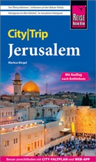 Markus Bingel - Reise Know-How CityTrip Jerusalem
