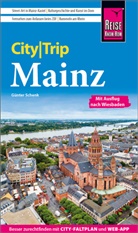 Günter Schenk - Reise Know-How CityTrip Mainz