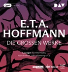 E T A Hoffmann, E.T.A. Hoffmann, Peter Matic, Peter Matić, Hans Paetsch, Gerd Wameling - Die großen Werke, 4 Audio-CD, 4 MP3 (Audiolibro)