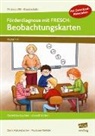 Dori Maisenbacher, Doris Maisenbacher, Marianne Wehrle - Förderdiagnose mit FRESCH: Beobachtungskarten, m. 1 Beilage