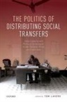 Thomas (Senior Lecturer in Politics and De Lavers, Tom (Senior Lecturer in Politics and Devel Lavers, Thomas Lavers, Tom Lavers - Politics of Distributing Social Transfers