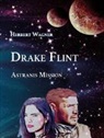Herbert Wagner - Drake Flint