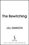 Jill Dawson, Dawson Jill - The Bewitching