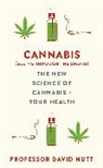 Professor David Nutt, Professor David Nutt - Cannabis (seeing through the smoke)