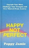 Poppy Jamie - Happy Not Perfect