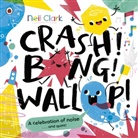 Neil Clark - Crash! Bang! Wallop!