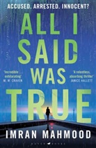 Imran Mahmood - All I Said Was True