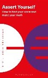 Bloomsbury Publishing PLC, Bloomsbury Publishing - Assert Yourself