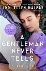 Jodi Ellen Malpas, Malpas Jodi Ellen - A Gentleman Never Tells