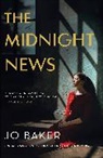 Jo Baker, Baker Jo - The Midnight News