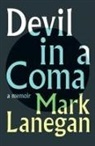 Mark Lanegan - Devil in a Coma