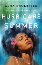 Asha Bromfield - Hurricane Summer