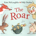 Eoin McLaughlin, Polly Dunbar, Dunbar Polly - The Roar