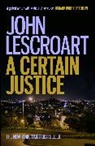 John Lescroart, Lescroart John - A Certain Justice