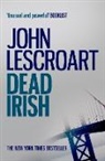 John Lescroart, Lescroart John - Dead Irish (Dismas Hardy series, book 1)