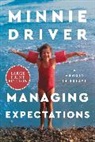 Minnie Driver - Managing Expectations