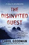 Carol Goodman, Goodman Carol - The Disinvited Guest