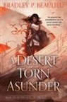 Bradley P Beaulieu, Bradley P. Beaulieu - A Desert Torn Asunder