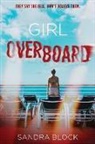 Sandra Block - Girl Overboard