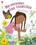 Lizzy Rockwell - Me encantan los insectos
