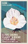 Mary Todd, Oscar Loyola Vega, Sergio Guerra Vilaboy - Cuba