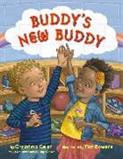 Tim Bowers, Christina Geist - Buddy's New Buddy