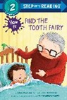 Jean Reagan, Lee Wildish - How to Find the Tooth Fairy