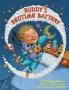 Tim Bowers, Christina Geist - Buddy's Bedtime Battery