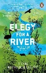 Tom Moorhouse - Elegy For a River