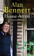 Alan Bennett - House Arrest