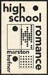Marston Hefner - High School Romance