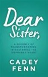 Cadey Fenn - Dear Sister