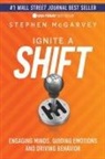 Stephen McGarvey - Ignite a Shift
