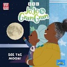Pat-a-Cake - JoJo & Gran Gran: See the Moon