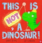 Barry Timms, Timms Barry, Ged Adamson, Adamson Ged - This Is Not a Dinosaur!