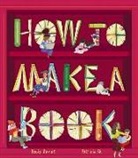 Becky Davies, Patricia Hu - How to Make a Book