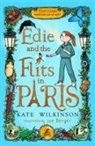 Kate Wilkinson, Joe Berger - Edie and the Flits in Paris (Edie and the Flits 2)