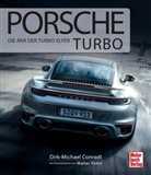 Dirk-Michae Conradt, Dirk-Michael Conradt, Walter Röhrl - Porsche Turbo