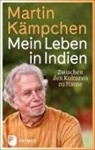 Martin Kämpchen - Mein Leben in Indien