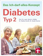 Dr. Guido Kramer, G Kramer, Dr. Nadine Kuniß, Nadine Kuniss, Nadine ( Kuniss, Prof. Dr. Ulrich Alfons Müller... - Diabetes Typ 2