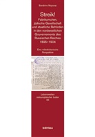 Sandrine Mayoraz - Streik! Fabrikunruhen, jüdische Gesellschaft und staatliche Behörden in den nordwestlichen Gouvernements des Russischen Reiches 1895-1904