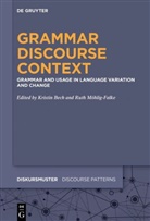 Kristi Bech, Kristin Bech, Möhlig-Falke, Möhlig-Falke, Ruth Möhlig-Falke - Grammar - Discourse - Context