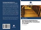 Deya Fileva - Einstiegsmöglichkeiten für chinesische Investoren in Europa