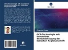 Chandan Kumar - OCR-Technologie mit besonderer Berücksichtigung der indischen Regionalschrift