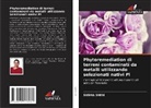 Subha Shini - Phytoremediation di terreni contaminati da metalli utilizzando selezionati nativi Pl