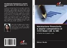 Shivani Gupta - Valutazione finanziaria e analisi comparativa di ICICI Bank Ltd. & SBI