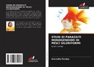 Anuradha Pandey - STUDI DI PARASSITI MONOGENOIDEI DI PESCI SILURIFORMI