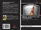 Isabelle Ascanio Parra - Obesity, Acupuncture and Biomagnetism