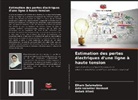 Babak Afzali, Azin kalantar Hormozi, Elham Salamatnia - Estimation des pertes électriques d'une ligne à haute tension